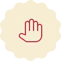 Red icon on a cream-colored background, representing an open hand.